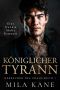 [Herrscher des Chaos 01] • Königlicher Tyrann